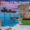 Home of My Dreams - Mehiar El-Hamdani&Jonathan Markwood