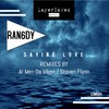 Saying Love (Ar Men Da Viken Remix) - Ran6dy&Ar-Men Da Viken