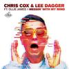 Messin' with My Mind (Peter Brown Club Mix) - Chris Cox&Lee Dagger&Ollie James