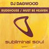 Must Be Heaven - DJ Dagwood