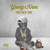 Big Birds (Explicit) - Young Knox&Skyla