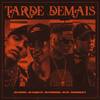 Tarde Demais (Explicit) - TavinhoBeat's&Mc Patrikinho&Mc Patrick&Mc HD&MC KAIQUE SP