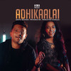 Adhikaalai (Duet Version) - Nikhil Mathew&Priyanka NK&Princeten Charles