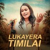 Lukayera Timilai - Saroj Pokharel&Pushpa Gajmer