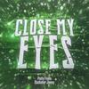 Close My Eyes (feat. Patty Feels) (Explicit) - Jonny&Patty Feels