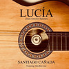 Lucía - Santiago Cañada&Santiago Cañada Valverde