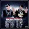 G'd Up(feat. Mistah Fab) (Explicit) - Don Tonio&Mistah FAB