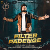 Filter Padenge - Kaabil&Kay D&Daksh Kamboj Khera