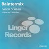 Sands of oasis (Radio Edit) - Baintermix