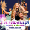 Celebrando (Urban Version) - Denna&Bombai