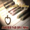 Another Sad Love Song(feat. Chris Barnett) - Cardell Anthony&Chris Barnett