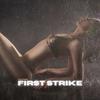 First Strike(feat. UZ, Eliminate, Kura & Guts) - KAYMC&UZ&Eliminate&Kura&Guts