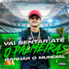Vai Sentar Até o Palmeiras Ganhar o Mundial (feat. DJ JS Mix|Explicit) - MC Renatinho Falcão
