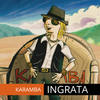 Ingrata - Karamba