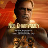 Nee Dhairyamey - Kaala Bhairava&Mama Sing&Neelesh Mandalapu