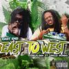 East To West(feat. Uncle Mundo) (Explicit) - Rejo Dan&Uncle Mundo