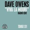 Viva La Mouri (Radio Edit) - Dave Owens