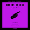 Blast Off (Sanchez & Narvaez Remix) - Tim Taylor (UK)&Sanchez & Narvaez