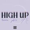 HIGH UP(feat. 10PMTOCLOSE) - Jedi512&10pmtoclose