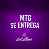 MTG - Se Entrega (Explicit) - DJ daCattani