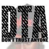 DTA (Don't Trust Anybody) - Oso