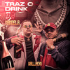 Traz O Drink (Explicit) - Mandela&Wall Hein&Caio Passos