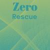 Zero Rescue - Misa Yarin