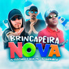 Brincadeira Nova (Explicit) - Silva MC&DJ Cleitinho&DJ ANDRABEAT