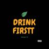 Regardless! (Explicit) - Drinkfirstt&Raquel Divar&Blak Tha Map&G Cozy