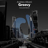 Groovy (Original Mix) - Andrea Albani