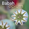 Opium - Babah