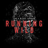 Running Wild - Izko&Michel Fannoun&Jimmy Akerfors&Anton Fargau Petrini&Ismail Sadik
