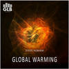 Global Warming (Original Mix) - Steve Romani