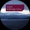 B Strong (Original Mix) - Iuly.B