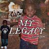 My Legacy (feat. Can't Fathom) (Explicit) - Symbolic Soul&Can't Fathom