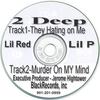 They hating on me - Lil Red&Lil P