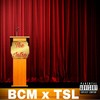 The Intro(feat. TSL Qui$e) (Explicit) - BCM Eazy&TSL Qui$e