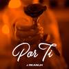 Por Ti - Arkanoh