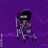 Baby Stroller (Explicit) - Fat yee&Shabazz PBG