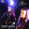 Trust in God - Alicia&Whitney