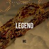 Legend (Explicit) - MC