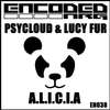 A.L.I.C.I.A (Original Mix) - Lucy Fur&Psycloud