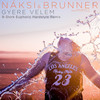 Gyere Velem (B Stork Euphoric Hardstyle Remix) - Náksi&Brunner&Myrtill