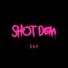 Shot Dem(Feat. Koonta, 엠타이슨) - 스컬&하하&쿤타&엠타이슨