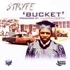 Bucket (Explicit) - Stryfe