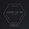 Lights Go On (Tensteps Remix) - Nohc&Tensteps