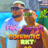 Romantic RKT (Explicit) - Fak&Gusty dj