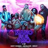 Mano en el Piso (Remix) - Anyelo RR&JAWY MENDEZ&Brray