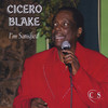 I Want Some More of Your Love - Cicero Blake