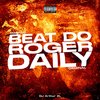 Beat do Roger Daily (Explicit) - DJ Arthur ZL&MC GW
